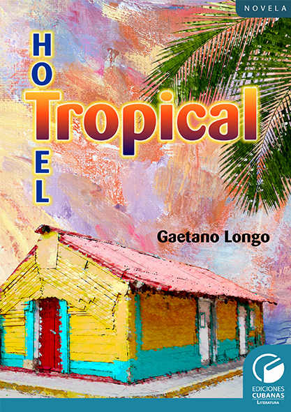 Hotel Tropical. (Ebook)